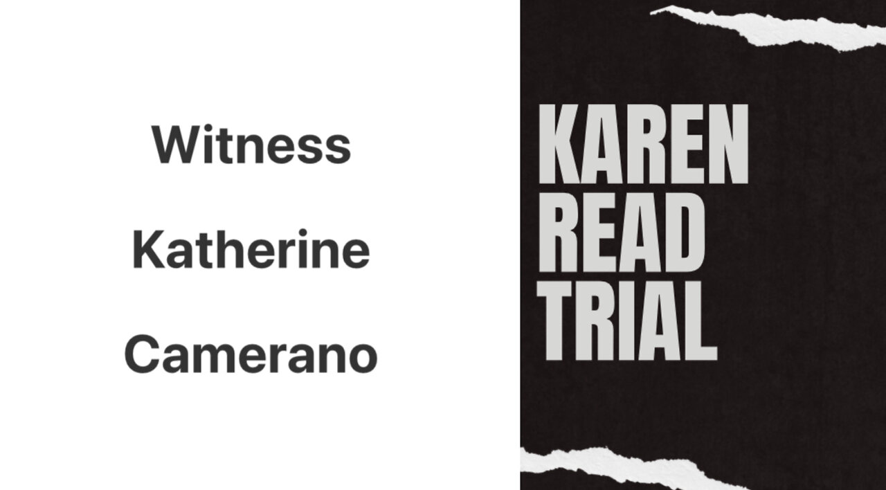 Killer Karen Read & Her Text Messages Between Witness Katherine Camerano