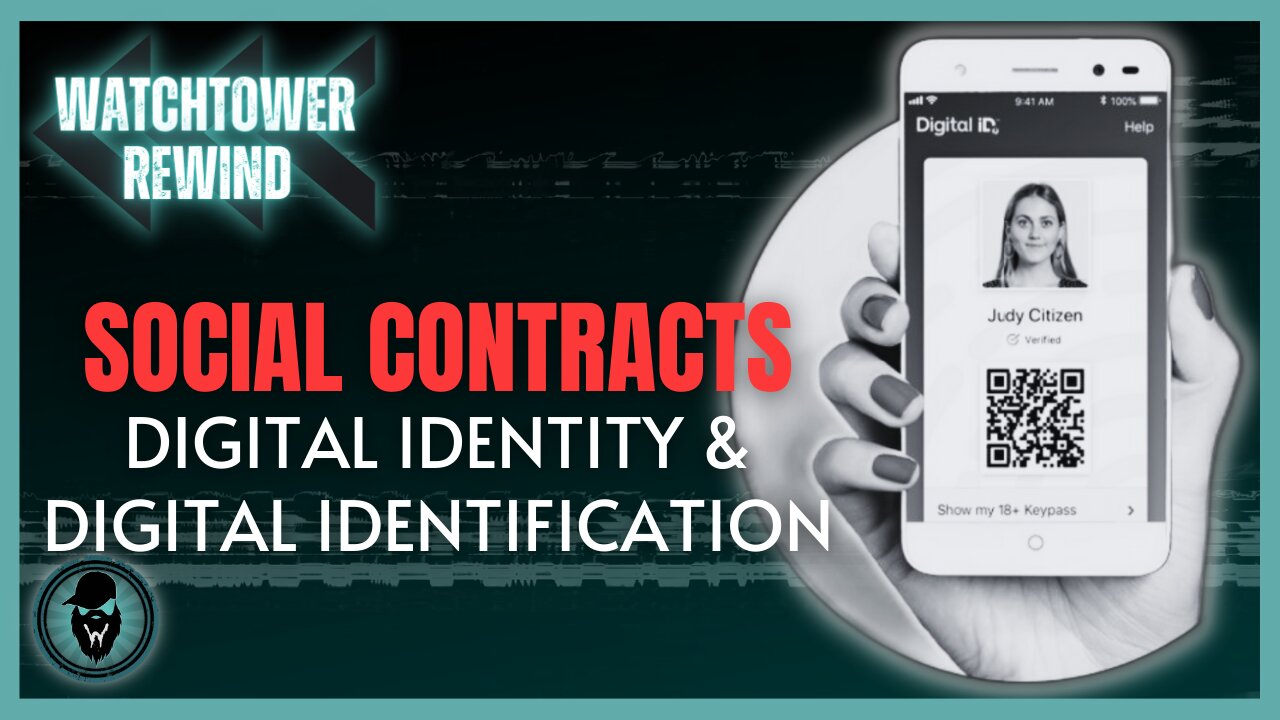 Social Contract: Digital Identity & Digital Identification