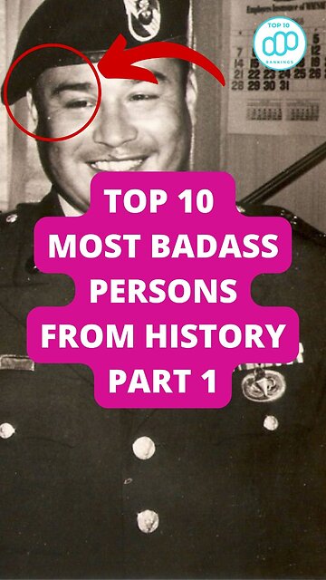 Top 10 Most Badass Persons from History Part 1