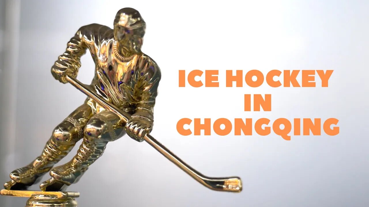 Ice Hockey in Chongqing