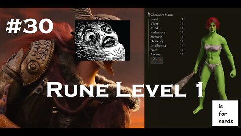 Elden Ring | Rune Level 1 | Part 30 | Working on Elden Beast