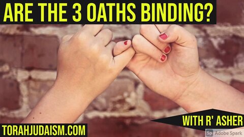 Are the 3 oaths binding?