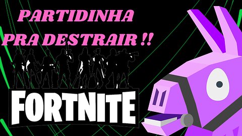 partidinha casual fortnite #02