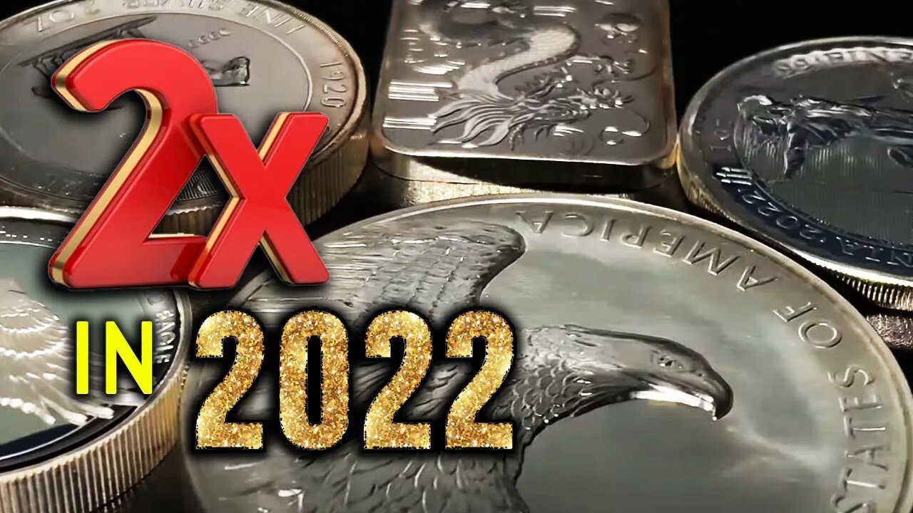 How Silver Could DOUBLE In 2022