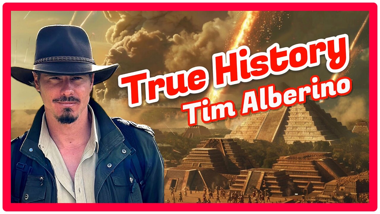 Ep. 32 - Tim Alberino - They’re Lying To Us About Our History! Humanity Was Reset!