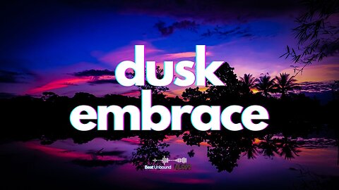 Dusk Embrace