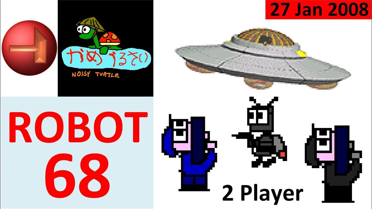 27 Jan 2008 - 9E - Robot 68 Game Full Playthrough (GM7)