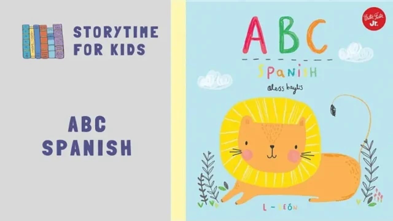 @Storytime for Kids | ABC Spanish by Aless Baytis | Learn Spanish | Abecedario | Bilingüe