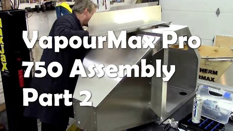VapourMax Pro 750 Assembly Part 2