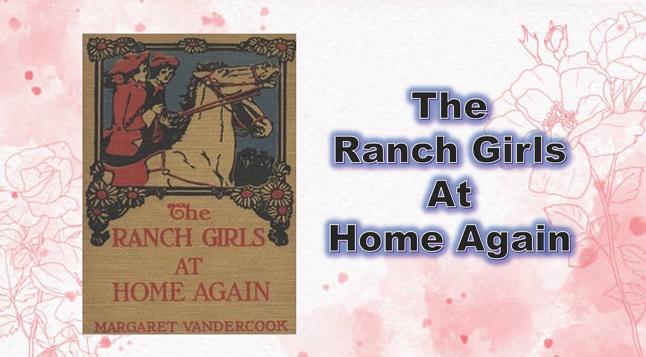 The Ranch Girls at Home Again - Chapter 01