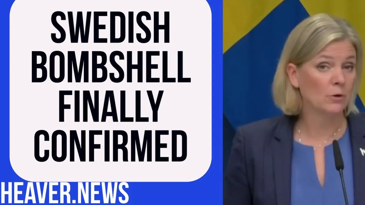 Sweden's Vote Finally Confirmed As BOMBSHELL For Europe