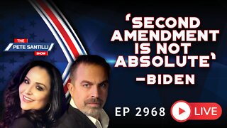 EP 2968-8AM BIDEN: ‘Second Amendment Is Not Absolute’