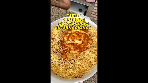 Testei essa receita do Camarão internacional