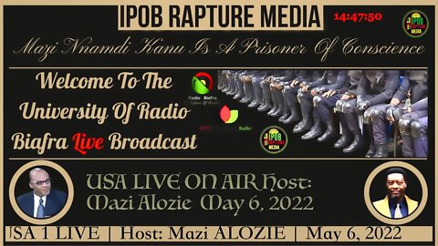 Welcome To The University Of Radio Biafra | USA 1 | Host: Mazi Alozie | May 5, 2022