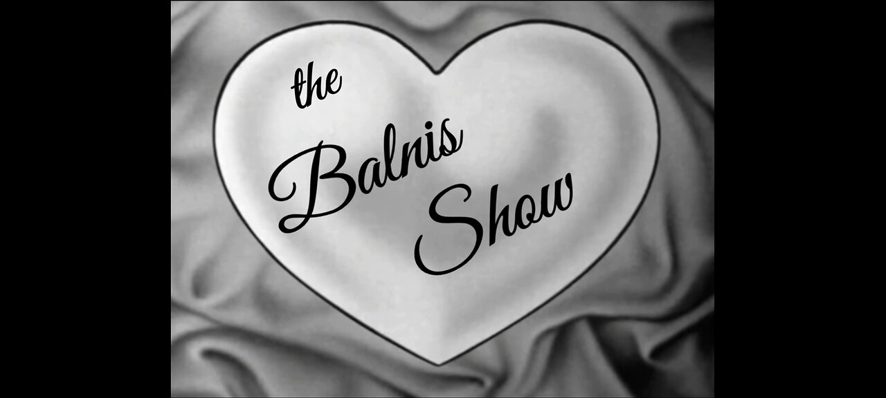 The Balnis Show: episode 2