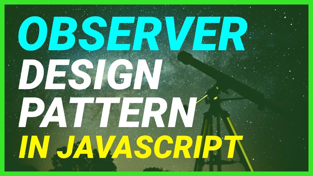 [Design Patterns in Javascript] The Observer Design Pattern in Javascript