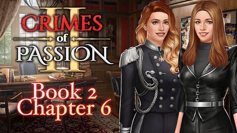 Crimes Of Passion - Book 2 Chapter 6 Served Cold - Choices Stories You Play