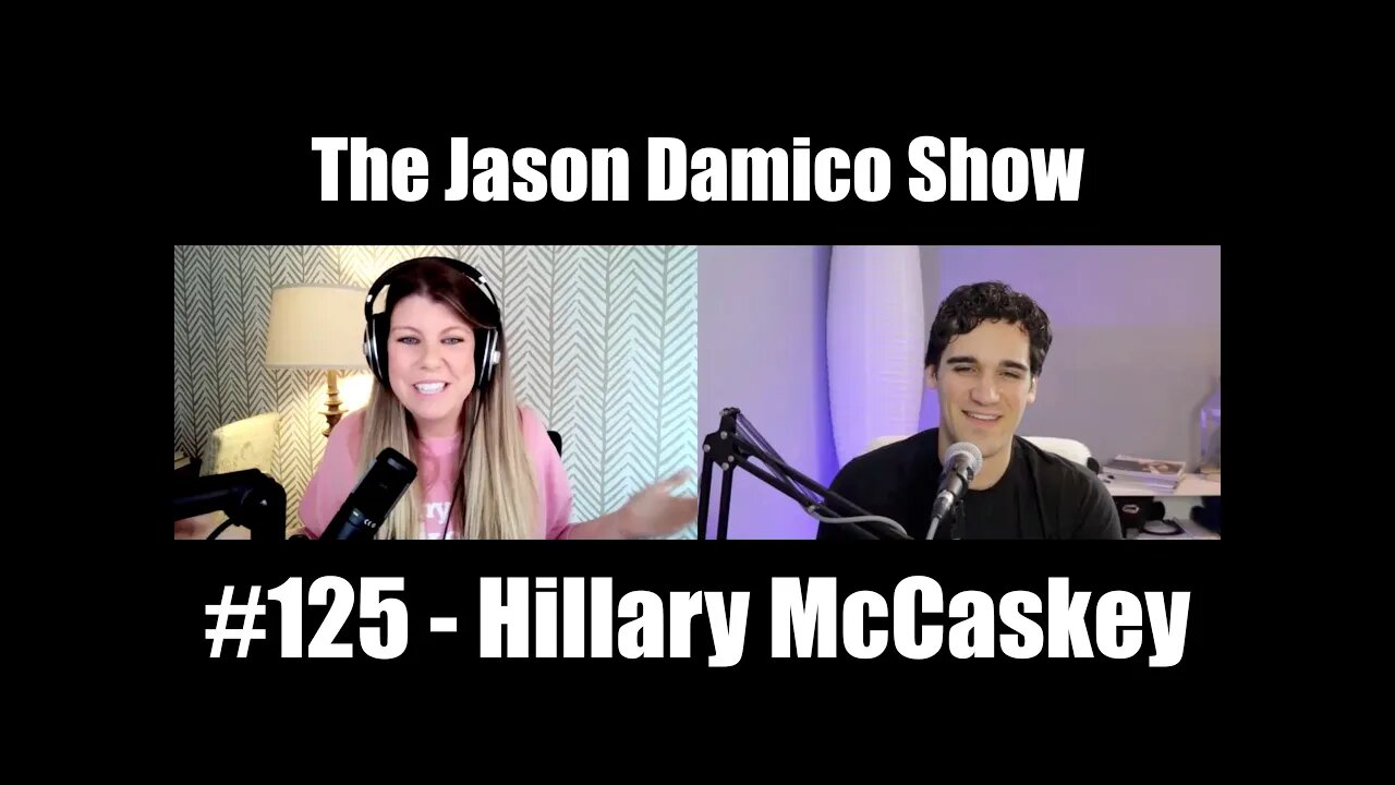 The Jason Damico Show #125 - Hillary McCaskey