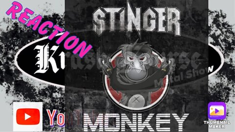 Reaction | Monkey | Stinger