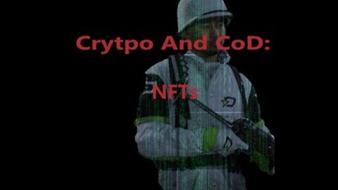 Crypto and CoD: A Guide to NFTs in Games