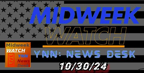 Biden part of WEF, AIPAC in Congress, Ballot Box set on Fire | Midweek Watch: YNN News Desk 10/30/24