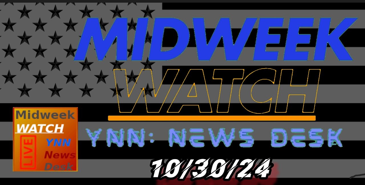 Biden part of WEF, AIPAC in Congress, Ballot Box set on Fire | Midweek Watch: YNN News Desk 10/30/24