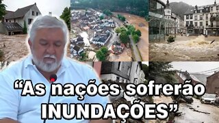 "As nações sofrerão inundações"