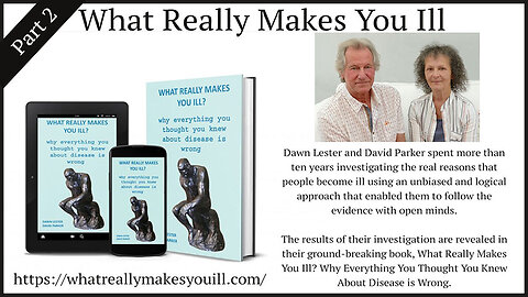 The Real Science of Germs - Do Viruses Cause Disease - What Really Makes You Ill - 2