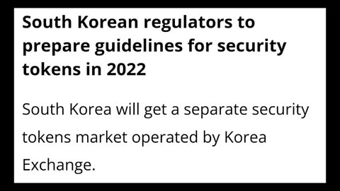 South Korean Regulators To Prepare Guidelines For Security Tokens in 2022 #cryptomash #viral