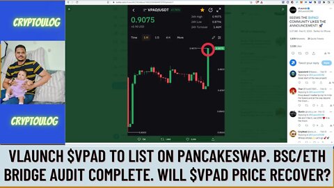 Vlaunch $VPAD To List On Pancakeswap. BSC/ETH Bridge Audit Complete. Will $VPAD Price Recover?