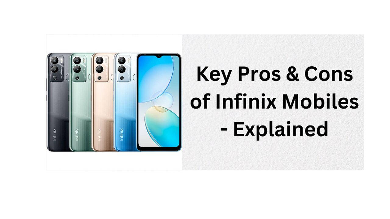 Key Pros & Cons of Infinix Mobiles