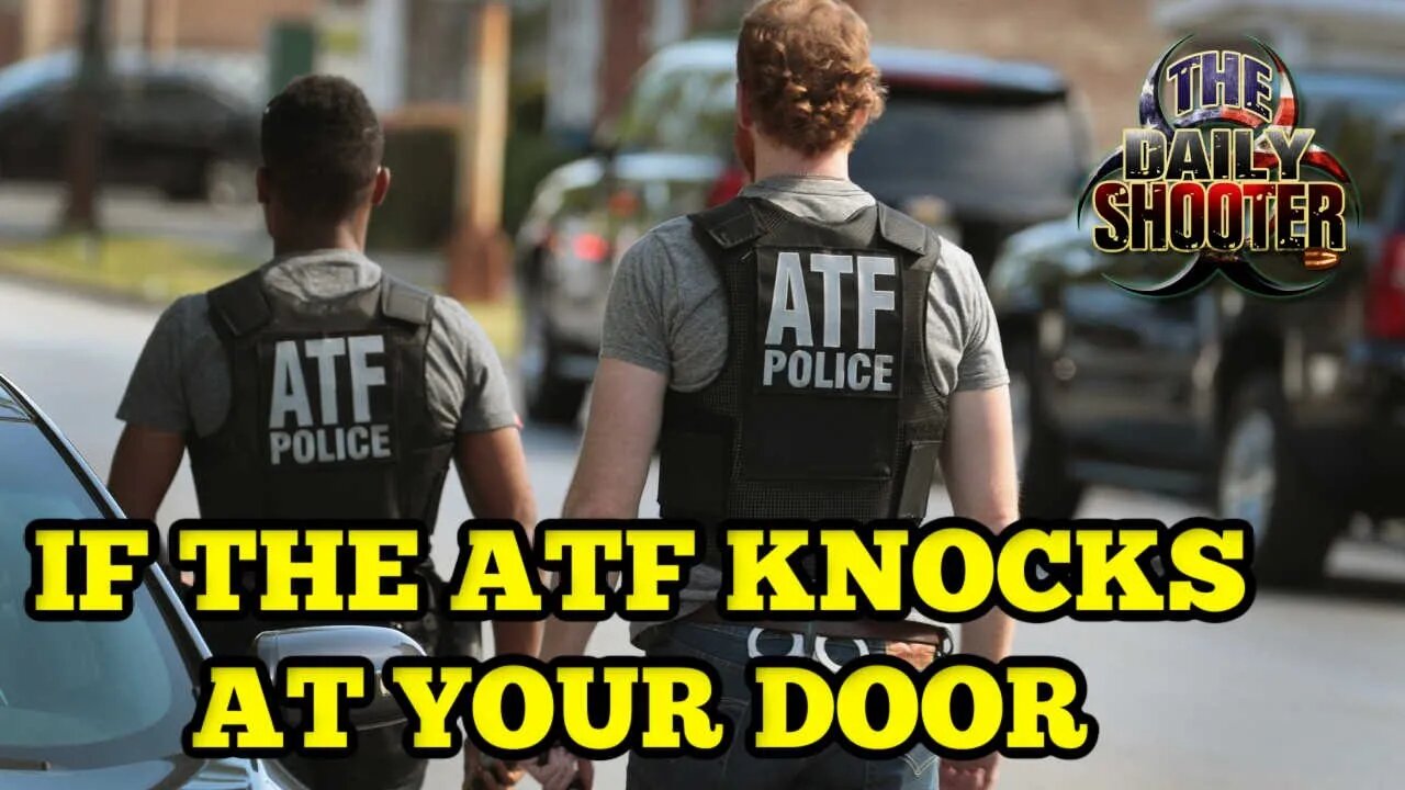 What To Do If ATF Knocks On Your Door