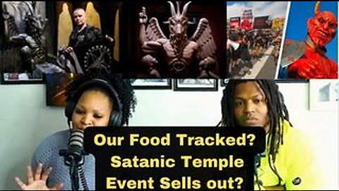 Christians Not Reading the Bible, New York Introduces Food Tracking? Satanic Temple Event Sells Out!