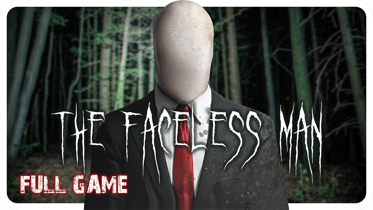 The Faceless Man | Full Game | 4K (No Commentary)