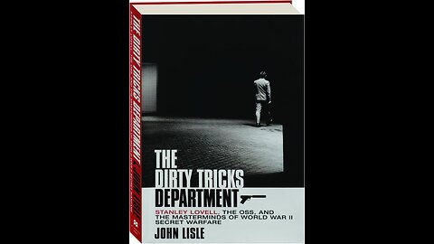 A review of The Dirty Tricks Department by John Lisle