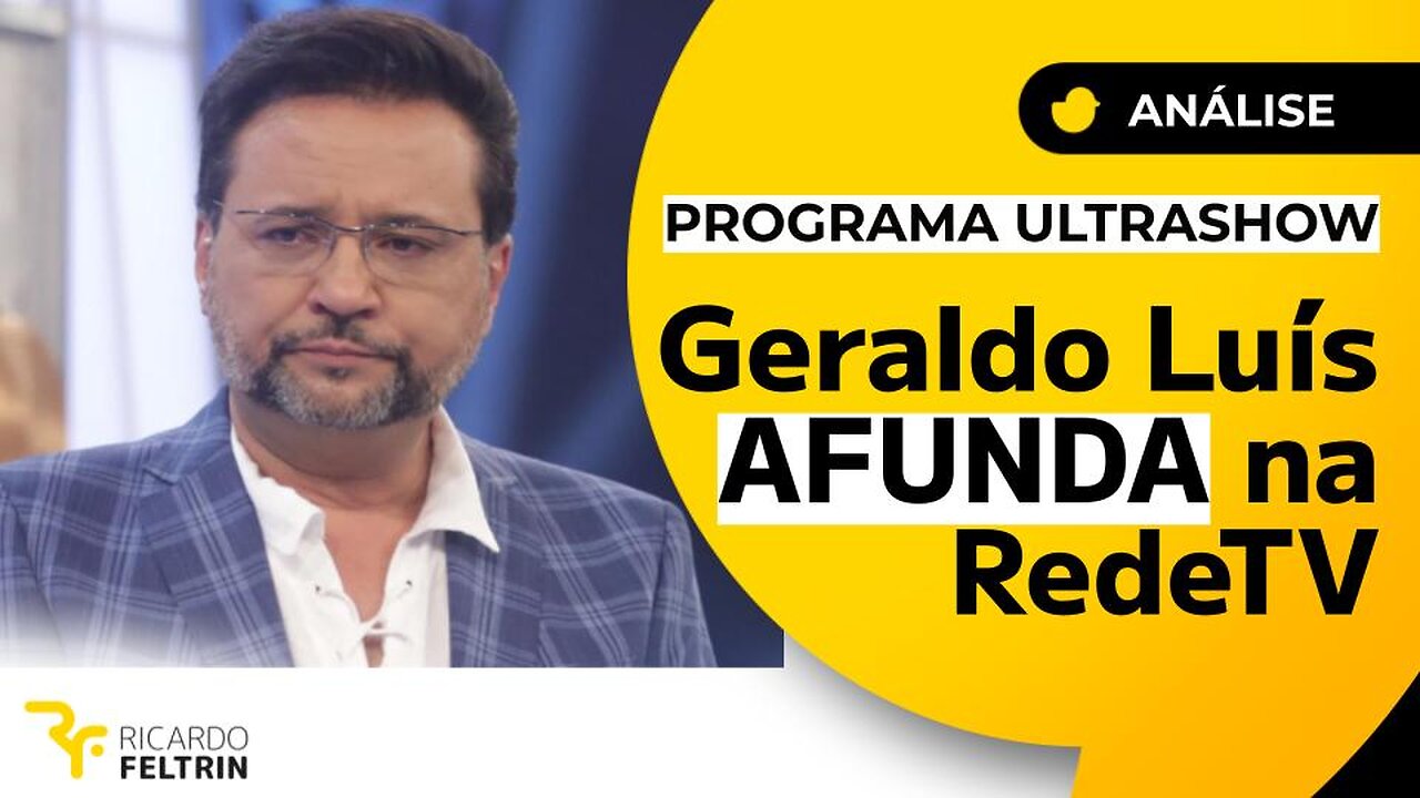 JF: GERALDO LUÍS, O MAIS NOVO FRACASSO DA REDETV