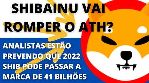 #shibainu pode ultrapassar a capitalização de 41 Bilhões em 2022 - 158