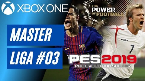 (Live) Master Liga - PES 2019 #03