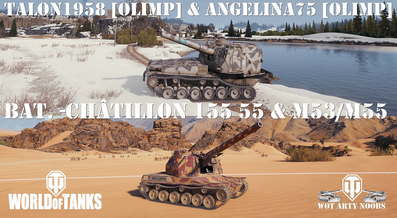 Bat. -Châtillon 155 55 & M53/M55 - talon1958 [OLIMP] & angelina75 [OLIMP]