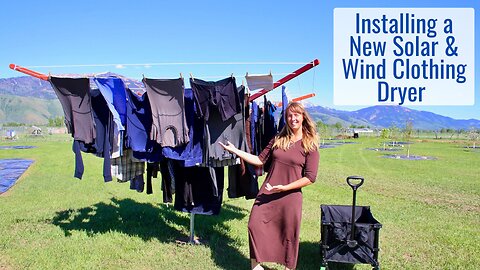 Installing a New Solar & Wind Clothing Dryer - Sunshine Rotating Clothesline Setup & Use