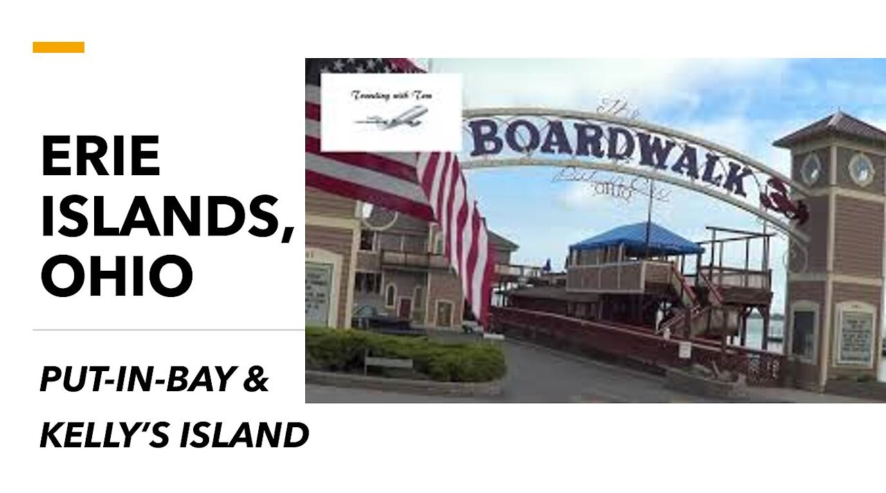 ERIE ISLANDS, OH l Put-in-Bay l Kelly's Island l Traveling with Tom l April 18-19, 2021