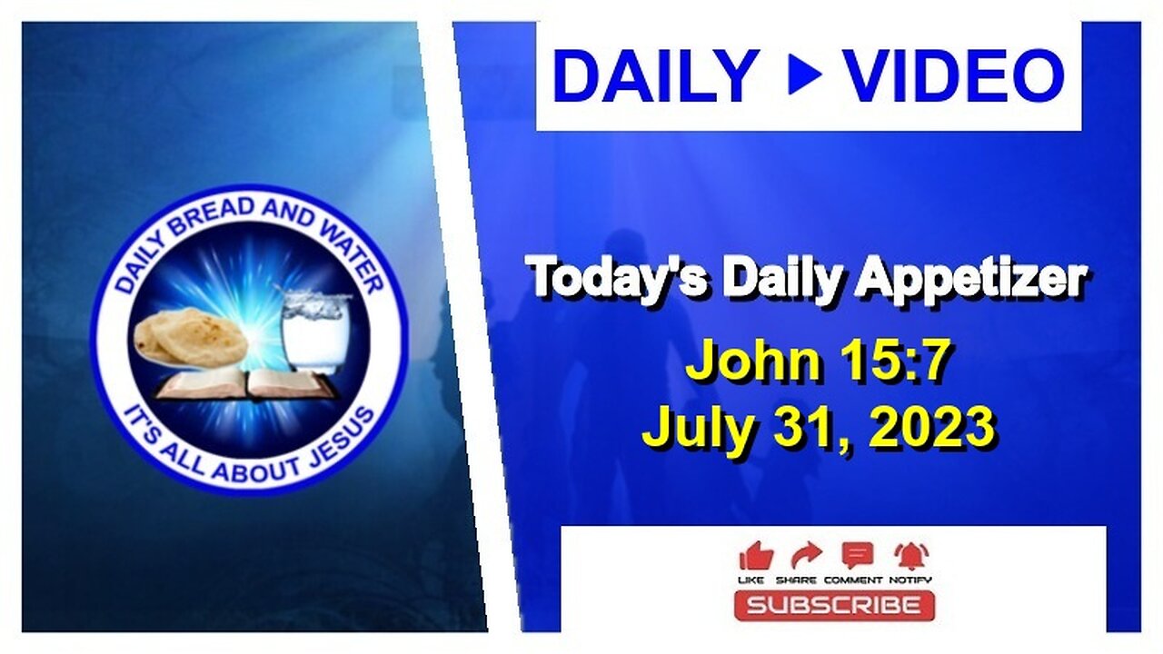 Today's Daily Appetizer (John 15:7)