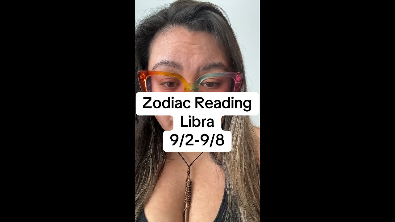 Zodiac Reading: Libra