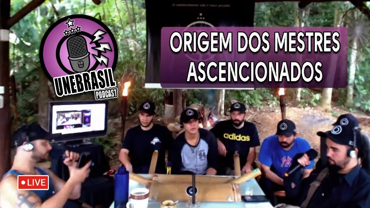 A Origem dos Mestres Ascencionados - UNEBRASIL PODCAST