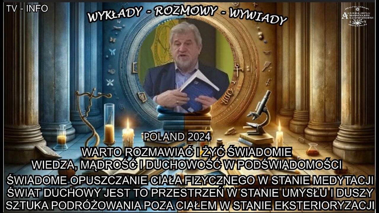 ŚWIADOME OPUSZCZANIE CIAŁA FIZYCZNEGO W STANIE MEDYTACJI. ŚWIAT DUCHOWY JEST TO PRZESTRZEŃ W STANIE UMYSŁU I DUSZY. SZTUKA PODRÓZOWANIA POZA CIAŁEM W STANIE EKSTERIORYZACJI.