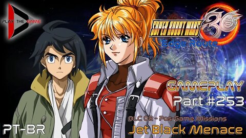 Super Robot Wars 30: #253 DLC02 - Jet Black Menace [Gameplay]