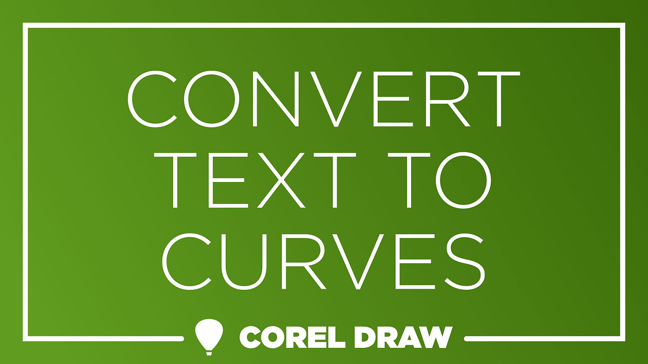 Quick Tip: CorelDraw - Convert Text To Curves