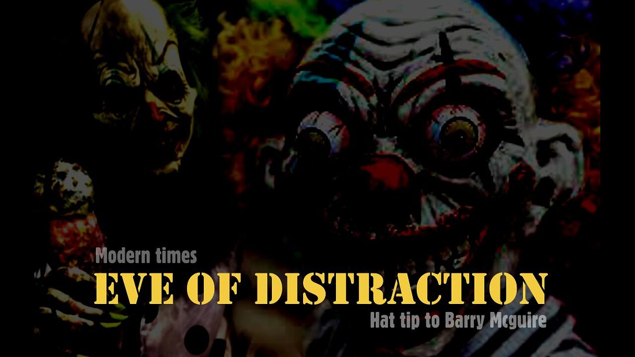 Eve of Distraction
