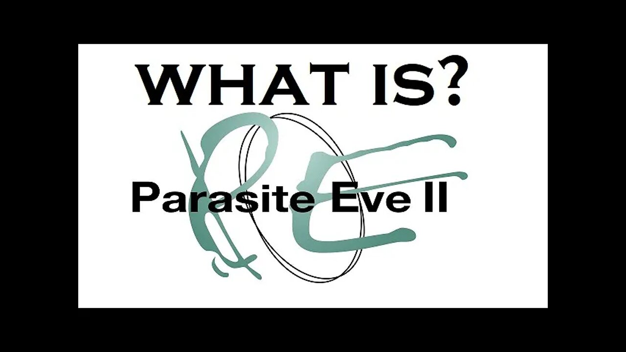 What happened in Parasite Eve II? (RECAPitation)