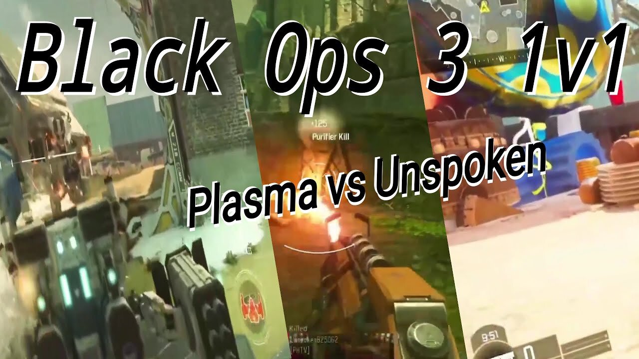 Black Ops 3 - 1v1 Plasma VS Unspoken